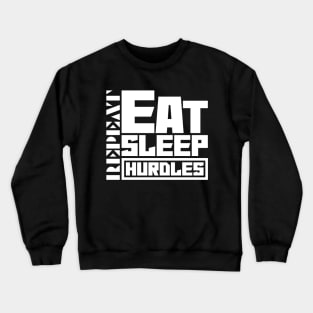 Eat Sleep Hurdles Crewneck Sweatshirt